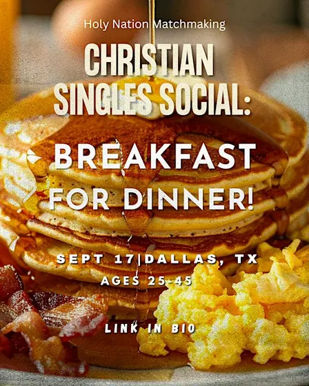 Christian Singles Dinner Social (ages 25-45)