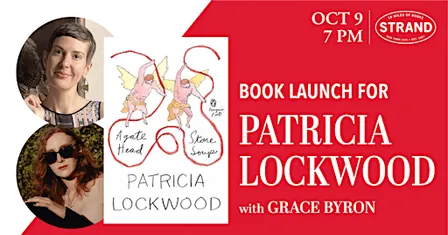 Patricia Lockwood + Grace Byron: Agate Head/Stone Soup
