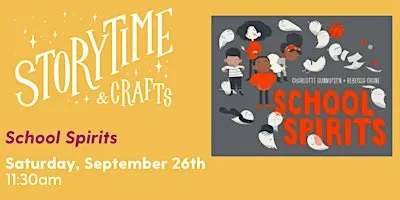 Storytime and Crafts: School Spirits
