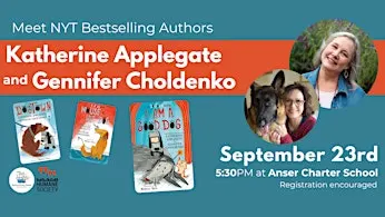 Katherine Applegate & Gennifer Choldenko - Children's Author Event