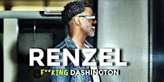 RENZEL F**KING DASHINGTON