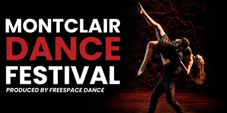 Montclair Dance Festival at the Wellmont Arts Plaza
