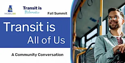 Transit is All of Us: A Community Conversation
