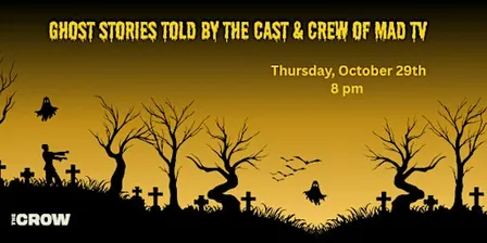 Ghost Stories Told by the Cast and Crew of Mad TV