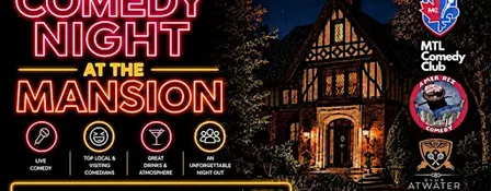 FRIDAY SEPTEMBER 25TH, 2026 | COMEDY NIGHT AT THE MANSION