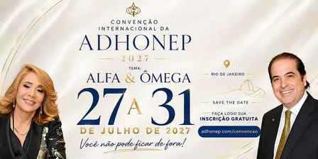 Convenção Internacional da ADHONEP 2027