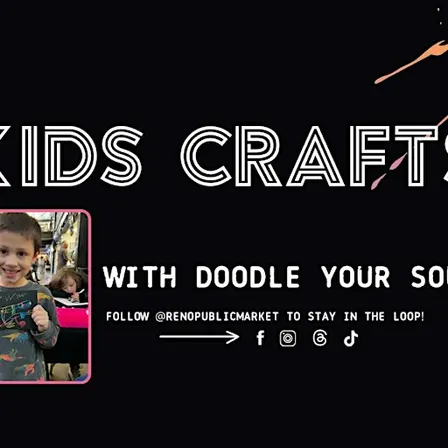 Kids Crafts: Doodle Your Soul at  Reno Public Market