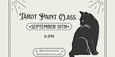 Tarot Paint Class at Memento Mori