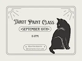 Tarot Paint Class at Memento Mori