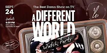 A Different World Watch Party & Fundraiser