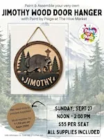 Jimothy Wood Door Hanger Workshop | in downtown DuPont, WA