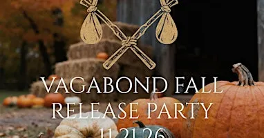 Vagabond Wine Co. Fall Release Party
