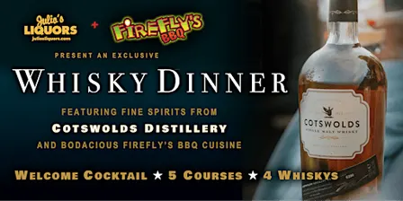 Whisky Dinner Presented by Firefly’s BBQ + Julio’s Liquors