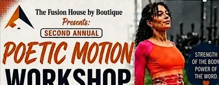 Poetic Motion Workshop #SecondEdition