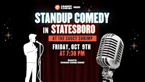 Standup Comedy in Statesboro!