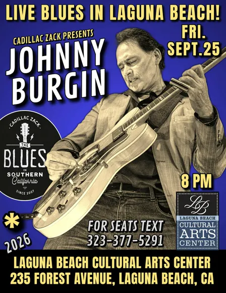 JOHNNY BURGIN - Blues Guitar Master from Chicago - in Laguna Beach!