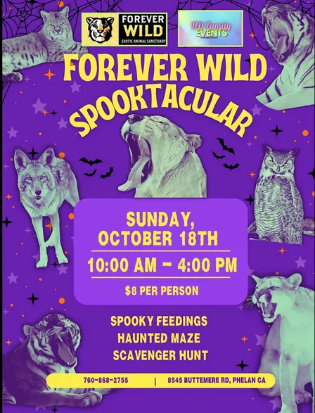 Forever Wild SPOOKTACULAR SUNDAY - Animal Sancutary - Phelan