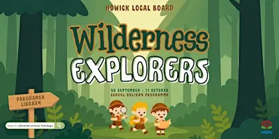 Wilderness Explorers Holidays @ Pakuranga Library: Nature Inspired Art