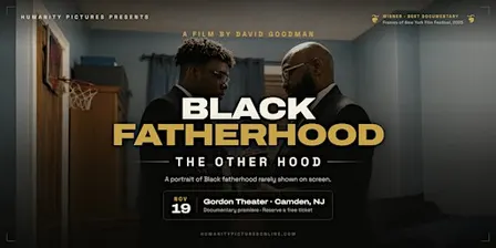Premiere Screening - Black Fatherhood: The Other Hood