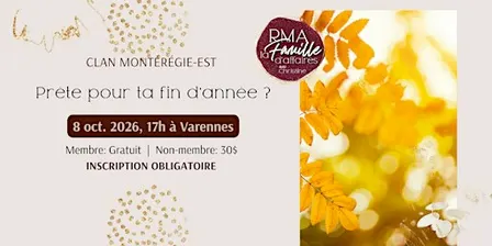 Prête pour ta fin d'année ? - Clan Montérégie Est