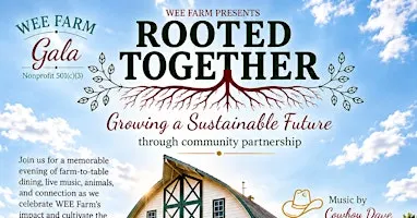 WEE Farm Gala - Growing A Sustainable Future