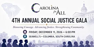 4th Annual Social Justice and Modjeska Simkins Freedom Fighter Award Gala