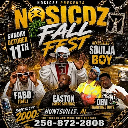 NOSICDZ FEST Soulja Boy • Fabo • Dem Franchize Boys • Easton