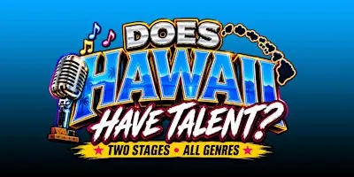 Does Hawaii Have Talent?