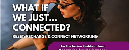 RESET: Recharge & Connect Networking
