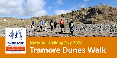 National Walking Week - Sunday Social Tramore Dunes Walk