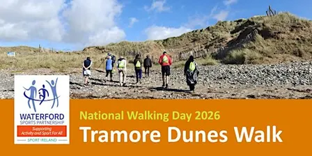 National Walking Week - Sunday Social Tramore Dunes Walk