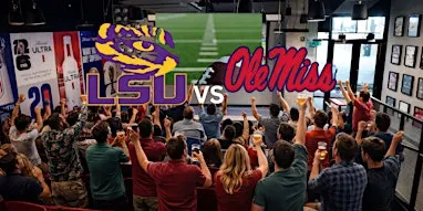 LSU VS OLE MISS - College Football Watch Party