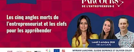 Les 5 angles morts de l’entrepreneuriat et les clefs pour les appréhender