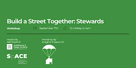 Workshop: Build a Street Together: Stewards