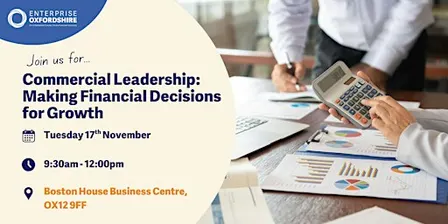 Commercial Leadership: Making Financial Decisions for Growth