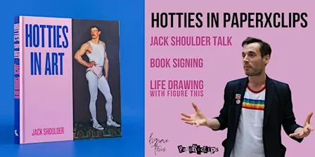 Hotties In Art - Author Signing & Life Drawing