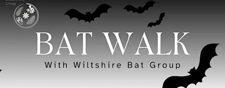 Bat Walk with Wiltshire Bat Group at the Quakers Walk Project, Devizes