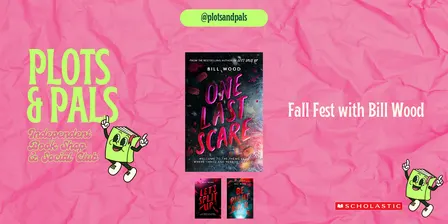 Launch Day Fall Fest with Bill Wood