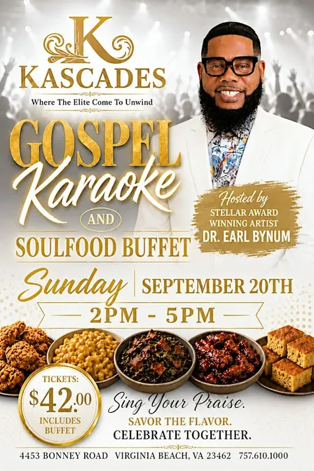 Gospel Karaoke & Soulfood Buffet, Hosted by Dr. Earl Bynum