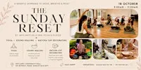 The Sunday Reset | Yoga, Sound Healing & Matcha Cup Decorating