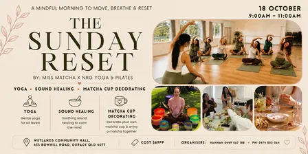 The Sunday Reset | Yoga, Sound Healing & Matcha Cup Decorating