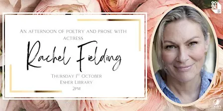 An Afternoon of Poetry and Prose with actress Rachel Fielding