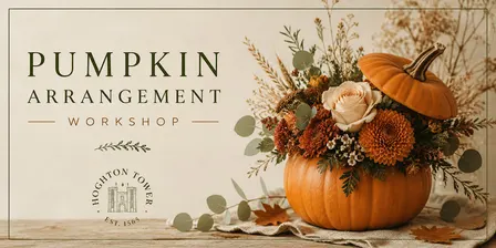 Autumn Pumpkin Arrangement Workshop at Hoghton Tower