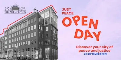 Art of Living: Just Peace Open Day 2026