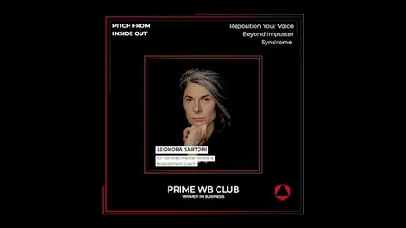 Pitch from Inside Out: Reposition Your Voice Beyond Imposter Syndrome