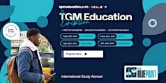 The TGM Education International Universities Exhibition  - Abuja