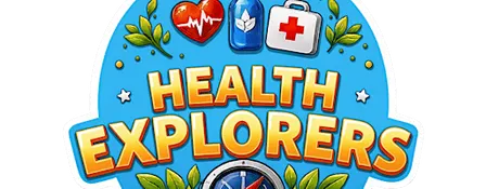 HEALTH EXPLORERS™ FALL 2026: TEEN HEALTH & CAREERS