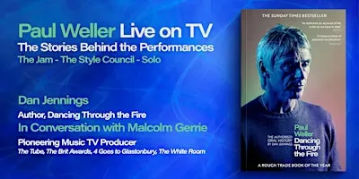 Paul Weller: Live on TV - The Stories Behind the Performances