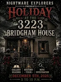 Haunted Holiday at 3223 Bridgham House