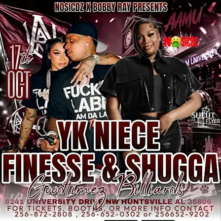 YK Niece , Finesse 2Tymez & Shugga